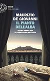 Il pianto dell'alba: ultima ombra per il commissario Ricciardi