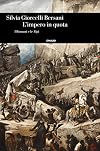 L'impero in quota. I romani e le Alpi