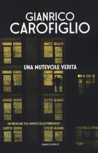 Una mutevole verità