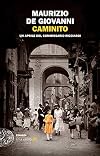 Caminito. Un aprile del commissario Ricciardi