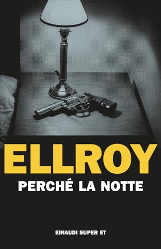 Perché la notte