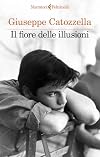 Il fiore delle illusioni (Italian Edition)