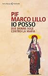 Io posso. Due donne sole contro la mafia