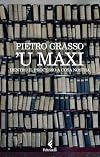 'U Maxi: dentro il processo a Cosa nostra