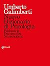 Nuovo dizionario di psicologia. Psichiatria, psicoanalisi, neuroscienze