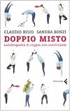 Doppio misto. Autobiografia di coppia non autorizzata