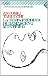 The Missing Head of Damasceno Monteiro