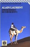 Desiderio DI Deserto (Italian Edition)
