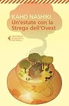 Un'estate con la Strega dell'Ovest