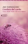 L'ombra del cardo