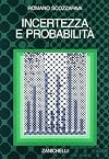 Incertezza e probabilità. Significato, valutazione, applicazioni della probabilità soggettiva