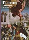 Tintoretto. I temi religiosi (ArtDossier)