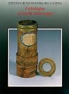 Catalogue of Early Telescopes (Istituto e Museo di Storia della Scienza, Firenze) (Cataloghi di Raccolte Scientifiche 4)