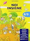 Noi insieme: cittadinanza e costituzione