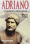 Adriano: l'eta d'oro dell'Impero romano