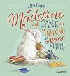 Madeline: e il cane che le insegnò ad amare i libri