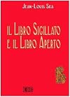 Il libro sigillato e il libro aperto