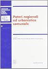 Poteri regionali ed urbanistica comunale