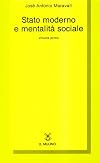 Stato moderno e mentalità sociale vol. 1