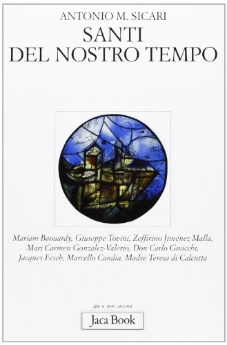 Santi del nostro tempo