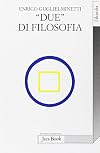 "Due" di filosofia