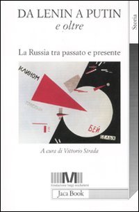 Da Lenin a Putin e oltre