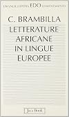 Lettature africane in lingue europee: Africa Sub-Sahariana (EDO) (Italian Edition)