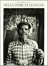 Nelle Indie di quaggiu: Fotografie, 1970-1995 (Italian Edition)