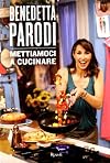 Mettiamoci a cucinare
