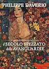 Il secolo spezzato delle avanguardie. Il museo immaginato