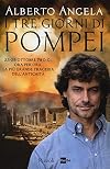 I tre giorni di Pompei