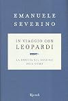 In viaggio con Leopardi: La partita sul destino dell'uomo
