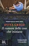 Il rumore delle cose che iniziano