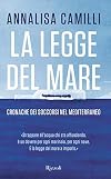 La legge del mare. Cronache dei soccorsi nel Mediterraneo