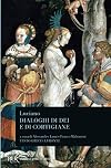 The Mimes des Courtisanes (Dialogues of the Courtesans)