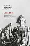 Vita mia. Giappone, 1943. Memorie di una bambina italiana in un campo di prigionia