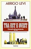Tra Est e Ovest