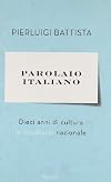 Parolaio italiano