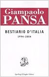 Bestiario d'Italia: 1994-2004