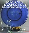 Magiche trasparenze: I vetri dell'antica Albingaunum