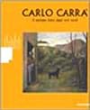 Carlo Carr&agrave;: Il realismo lirico degli anni Venti