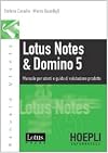 Lotus Notes & Domino 5: manuale per utenti e guida di valutazione prodotto