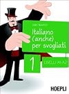 Italiano (anche) per svogliati vol. 1