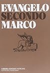Evangelo secondo Marco. Ediz. multilingue
