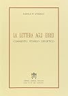 La lettera agli Ebrei : commento storico esegetico