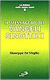 Il messaggio dei Vangeli sinottici