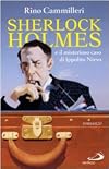 Sherlock Holmes e il misterioso caso di Ippolito Nievo : romanzo
