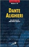 Dante Alighieri. Invito alla lettura