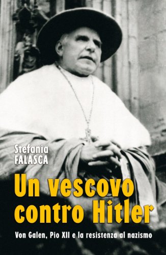 Un vescovo contro Hitler