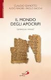 Il mondo degli apocrifi. Letteratura minore?
